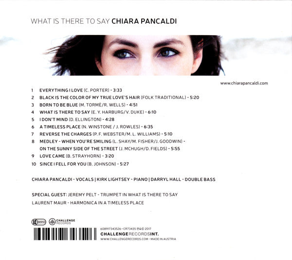 Chiara Pancaldi : What Is There To Say (CD, Album)
