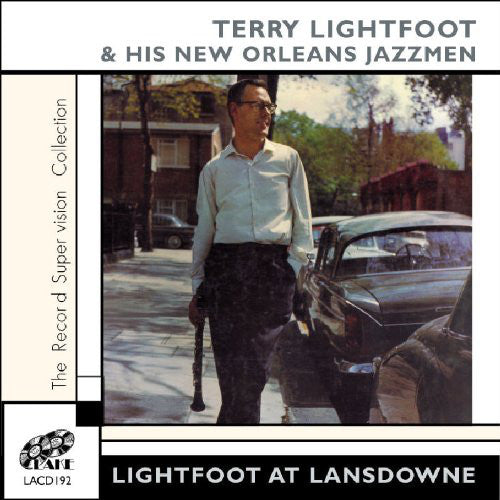 Terry Lightfoot's Jazzmen : Lightfoot At Lansdowne (CD, Comp)