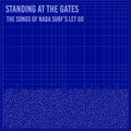 Various : Standing At The Gates: The Songs Of Nada Surf's Let Go (CD, Album)