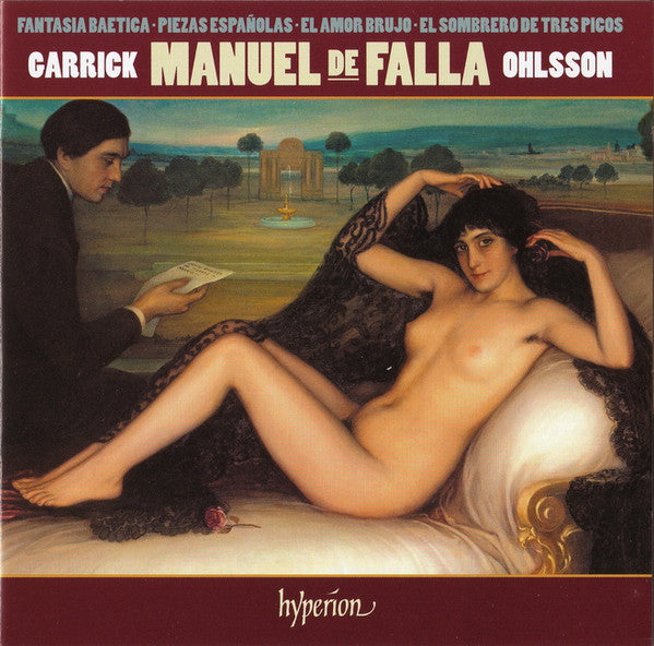 Manuel De Falla, Garrick Ohlsson : Fantasia Baetica ∙ Piezas Españolas ∙ El Amor Brujo ∙ El Sombrero De Tres Picos (CD, Album)