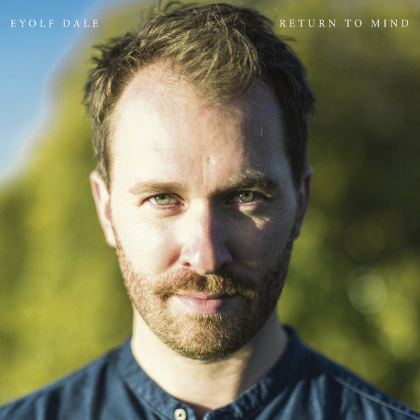 Eyolf Dale : Return To Mind (LP, Album)
