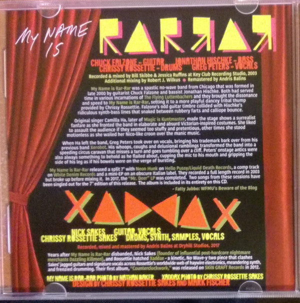 My Name Is Rar Rar / Xaddax : Mr. Deer / Ripper (CDr, Album, Ltd, My  + 7", EP)