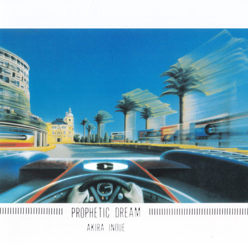 Akira Inoue : Prophetic Dream = 予言者の夢 (CD, Album, RE, RM, SHM)
