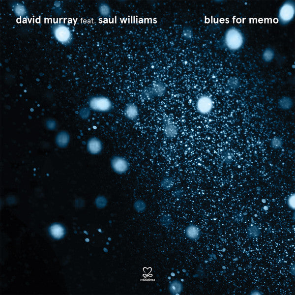 David Murray Feat. Saul Williams : Blues For Memo  (CD, Album)