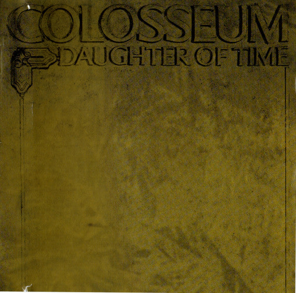 Colosseum : Daughter Of Time (CD, Album, RE, RM)