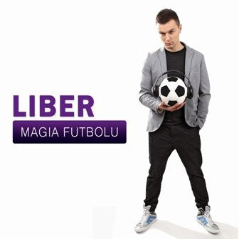 Liber :  Magia Futbolu (CD, Album)