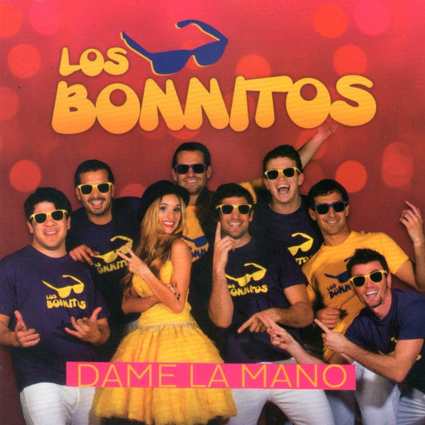 Los Bonnitos : Dame La Mano (CD, Album)