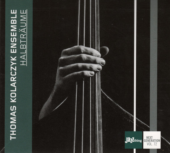 Thomas Kolarczyk Ensemble : Halbträume (CD, Album)