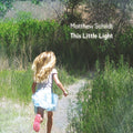 Matthew Schildt : This Little Light (CD, Album, Dig)