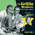 The Griffin Brothers Featuring Margie Day : Blues With A Beat Volume 2 (CD, Comp)