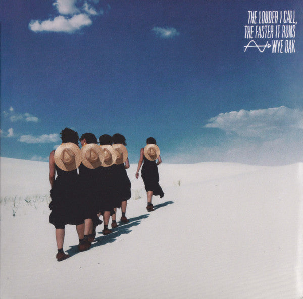 Wye Oak : The Louder I Call, The Faster It Runs (CD, Album)