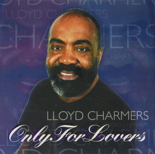 Lloyd Charmers : Only For Lovers (CD)