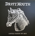 Drift Mouth : Little Patch Of Sky (LP, Album)