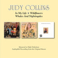 Judy Collins : In My Life / Wildflowers / Whales And Nightingales (2xCD, Comp)