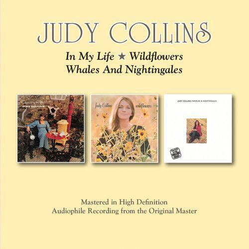 Judy Collins : In My Life / Wildflowers / Whales And Nightingales (2xCD, Comp)