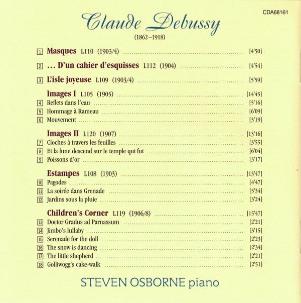 Claude Debussy, Steven Osborne : Images · L'Isle Joyeuse · Estampes · Masques · Children's Corner · D'Un Cahier D'Esquisses (CD)