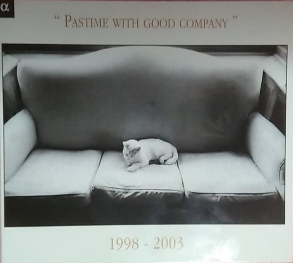 Various : "Pastime With Good Company" 1998 - 2003 (CD, Comp, Smplr)