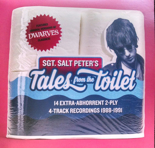 Salt Peter : Sgt. Salt Peter's Tales From The Toilet (10", RSD, Ltd, Bro)