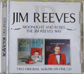 Jim Reeves : Moonlight And Roses / The Jim Reeves Way (CD, Comp)