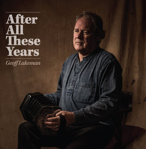 Geoff Lakeman : After All These Years (CD, Album)