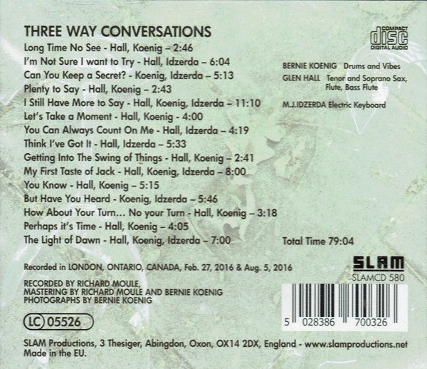 Glen Hall, Bernie Koenig, Michael-John Idzerda : Three Way Conversations (CD, Album)