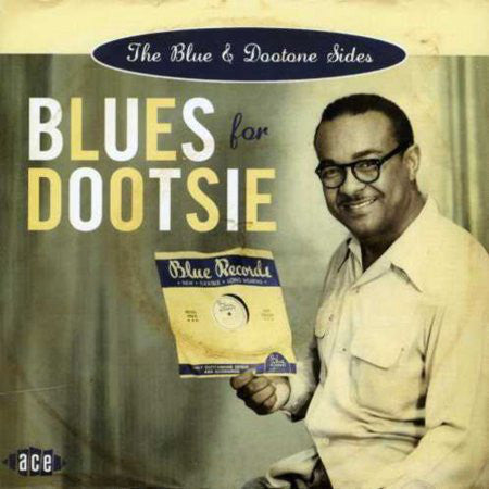 Various : Blues For Dootsie (The Blue & Dootone Sides) (CD, Comp)