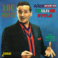 Lou Monte : America Italian Style: The Hits And More (2xCD, Comp, RM)