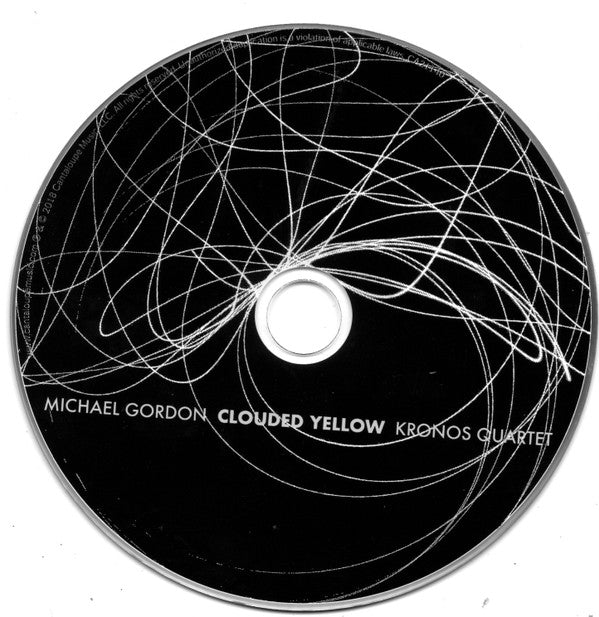 Michael Gordon (2), Kronos Quartet : Clouded Yellow (CD, Album)
