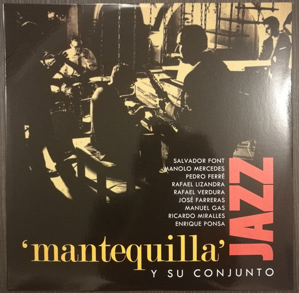 Mantequilla Y Su Conjunto : Mantequilla Y Su Conjunto - Jazz (LP, Comp, Ltd, RM)
