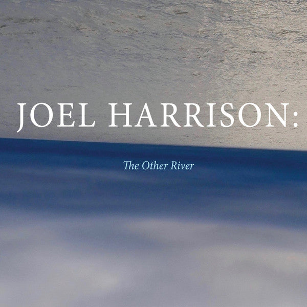 Joel Harrison (2) : The Other River (CD, Album)
