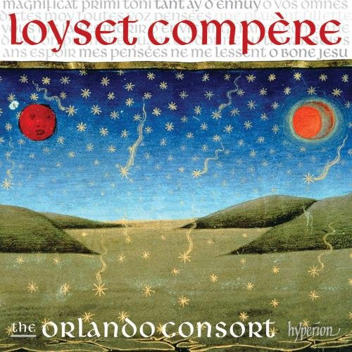 Loyset Compère, Orlando Consort : Magnificat, Motets & Chansons (CD)