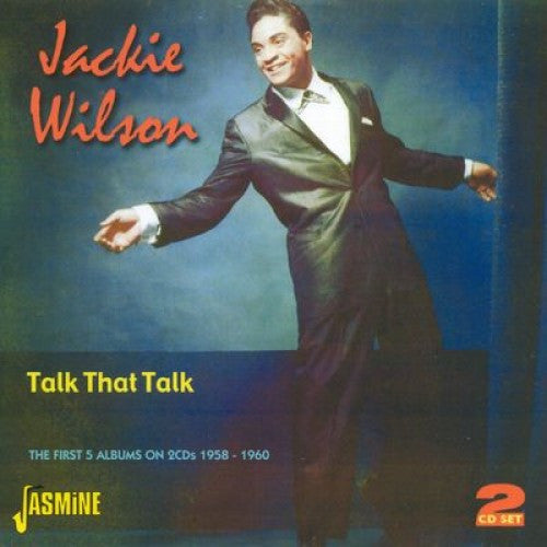 Jackie Wilson : Talk That Talk: The First 5 Albums On 2CDs 1958-1960 (2xCD, Comp)