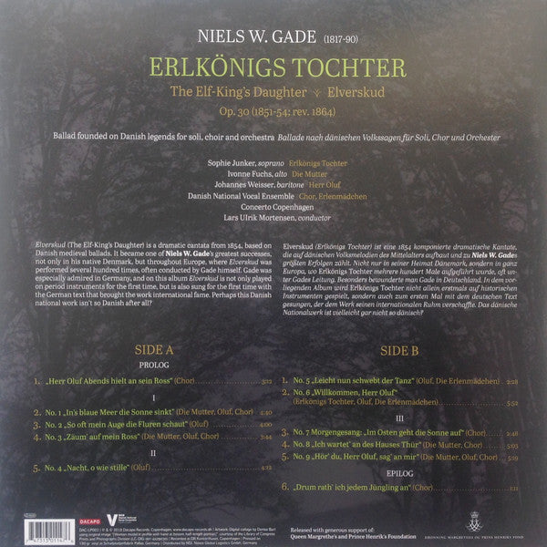 Niels Wilhelm Gade, Sophie Junker, Ivonne Fuchs, Johannes Weisser, DR Vokalensemblet, Concerto Copenhagen, Lars Ulrik Mortensen : Erlkönigs Tochter • The Elf-King's Daughter • Elverskud (LP, Album, 180)