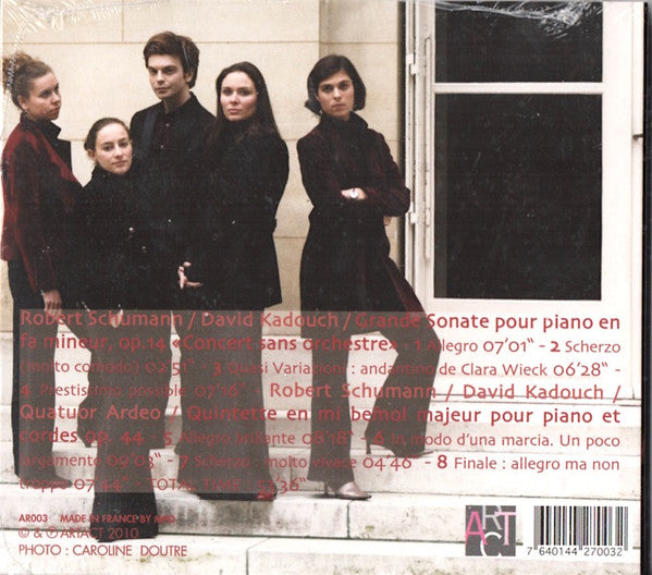 Robert Schumann - Quatuor Ardeo, David Kadouch : Concerto Without Orchestra Op. 14 / Piano Quintet Op.44  (CD, Album)