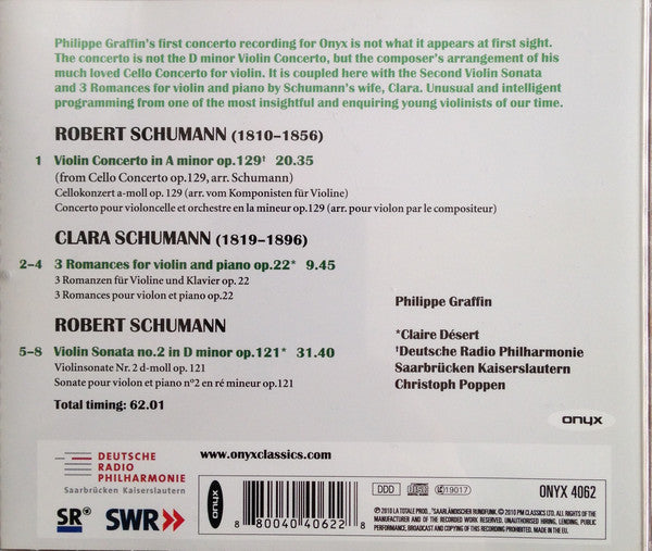 Robert Schumann, Clara Schumann, Philippe Graffin, Deutsche Radio Philharmonie Saarbrücken Kaiserslautern, Christoph Poppen, Claire Désert : Violin Concerto (arr. From Cello Concerto) / Violin Sonata No. 2 (CD, Album)