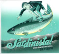Señor Flavio : Sardinista! Öpera Rock Lo-Fi Atlantica (CD, Album)