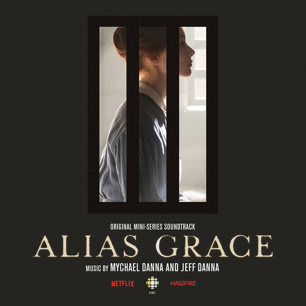 Mychael Danna And Jeff Danna : Alias Grace (Original Mini-Series Soundtrack) (2xLP, Ltd)