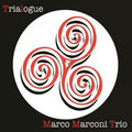 Marco Marconi Trio : Trialogue  (CD, Album)