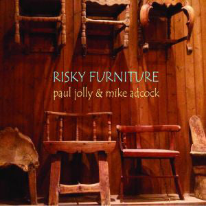 Mike Adcock & Paul Jolly : Risky Furniture  (CD, Album)