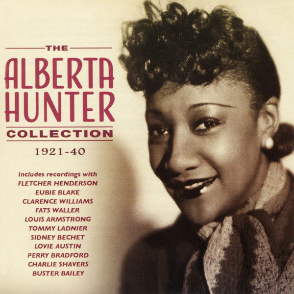 Alberta Hunter : The Alberta Hunter Collection 1921-40 (4xCD, Comp, Mono, RM)