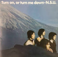 N.S.U. : Turn On, Or Turn Me Down (CD, Album, RE)