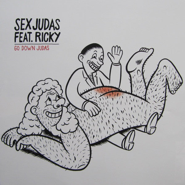 Sex Judas Feat. Ricky (43) : Go Down Judas (2x12", Album)