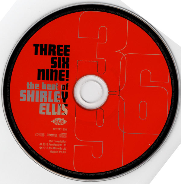 Shirley Ellis : Three Six Nine! - The Best Of Shirley Ellis (CD, Comp, Mono)