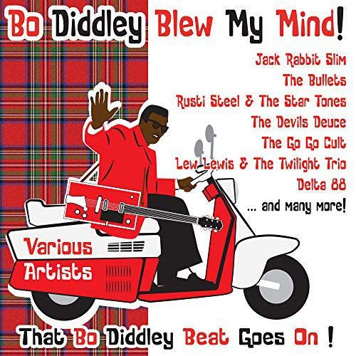 Various : Bo Diddley Blew My Mind! (CD, Album, Comp)