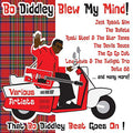 Various : Bo Diddley Blew My Mind! (CD, Album, Comp)