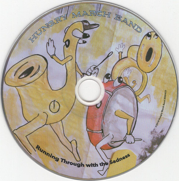 Hungry March Band : Running Through With The Sadness (CD)