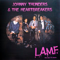 Johnny Thunders & The Heartbreakers* : L.A.M.F. (The Lost '77 Mixes) (CD, Album, Dig)