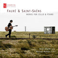 Gabriel Fauré & Camille Saint-Saëns, Brian O'Kane (3), Michael McHale : Fauré & Saint-Saëns: Works For Cello & Piano (CD, Album)