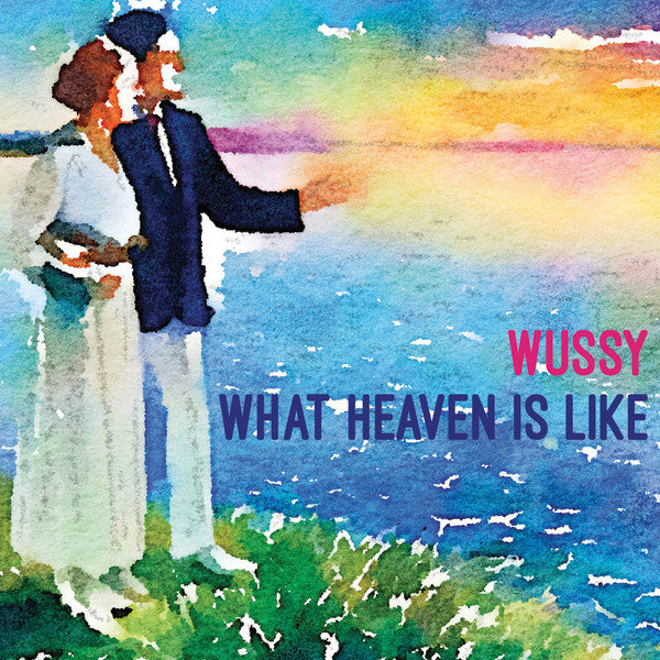 Wussy : What Heaven Is Like (LP, Album, Ltd, Tra)
