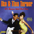 Ike & Tina Turner : It's Gonna Work Out Fine - From The Beginning 1959-1962 (CD, Comp)